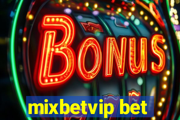 mixbetvip bet